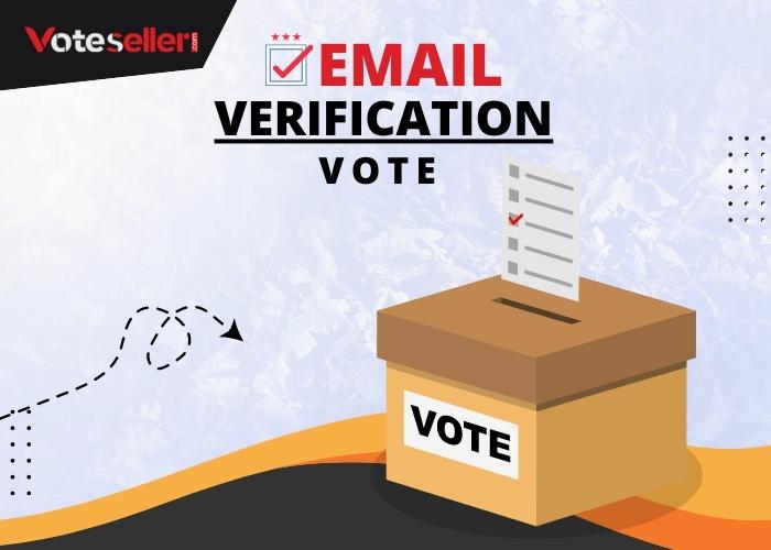 The Potential Issues of Email Verification Votes