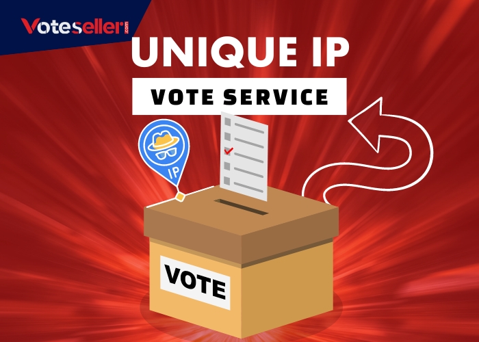 When Do You Need to Buy Unique IP Vote Service