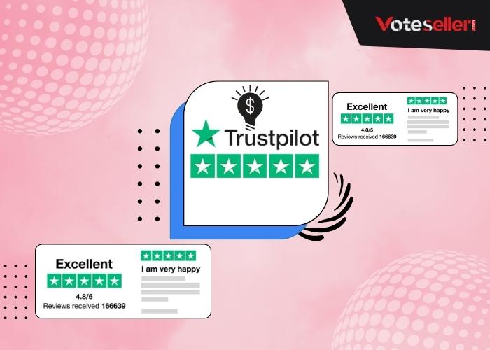 Why It Is Important to Get Positive Trustpilot Reviews for Online Business
