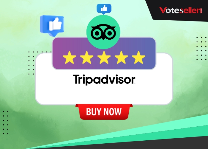 Why You Should Buy TripAdvisor Reviews